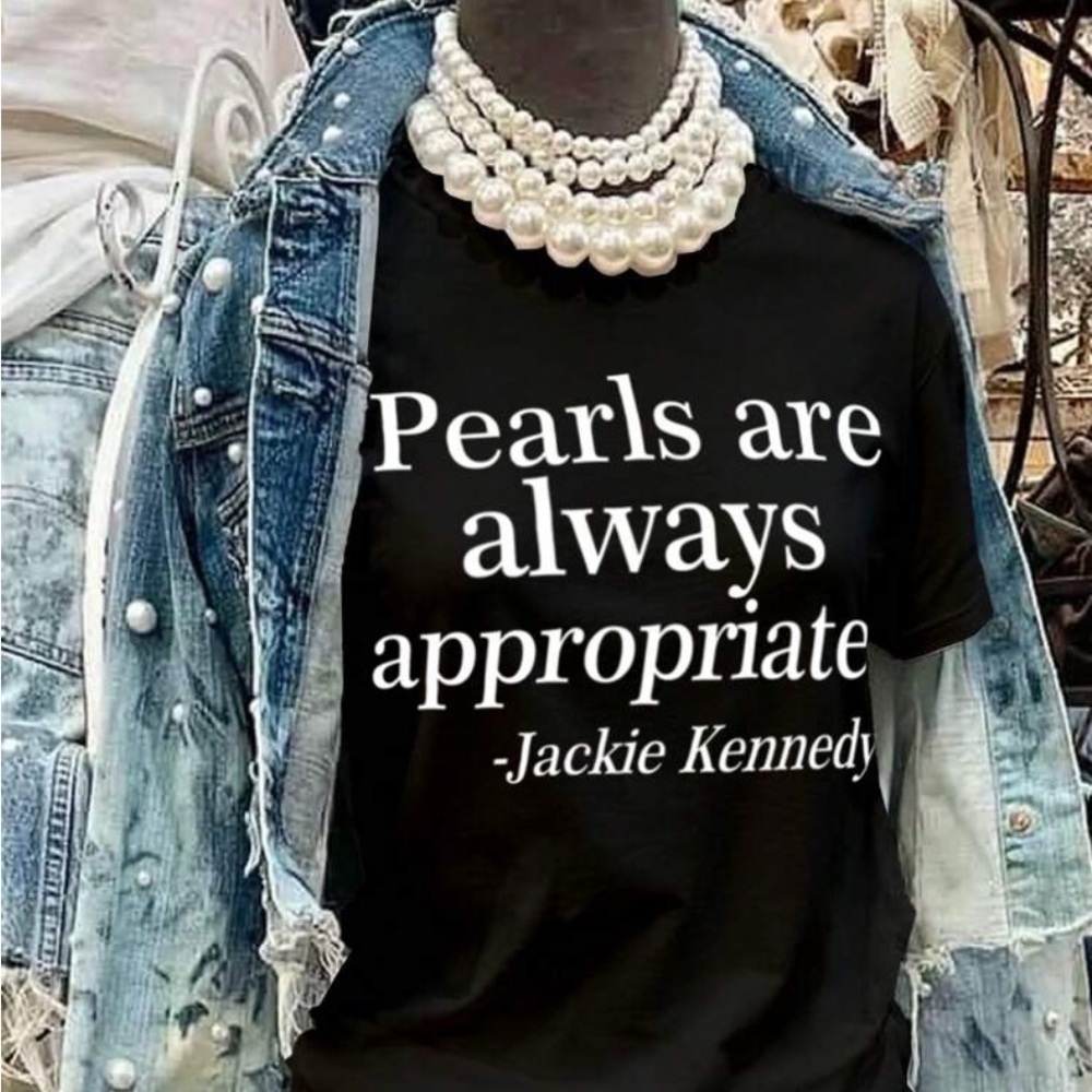 Women’s Black & White  Tee with Quote From Jackie Kennedy. All Sizes Available